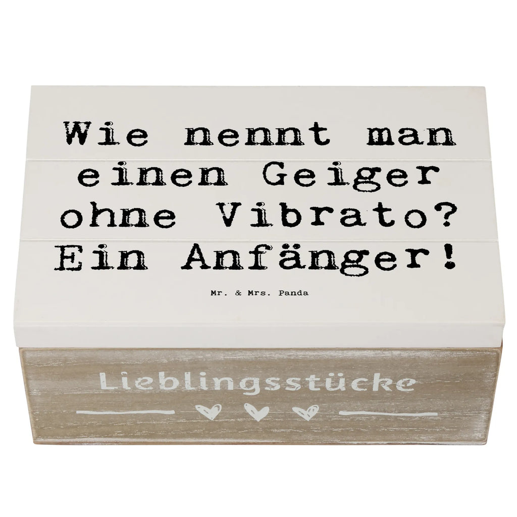 Holzkiste Spruch Violine Anfänger Aufbewahrungsbox, Erinnerungskiste, Geschenkbox, Schatzkiste, Erinnerungsbox, Dekokiste, Kiste, Schatulle, Truhe, XXL, Geschenkdose, Holzkiste, Instrumente, Geschenke Musiker, Musikliebhaber