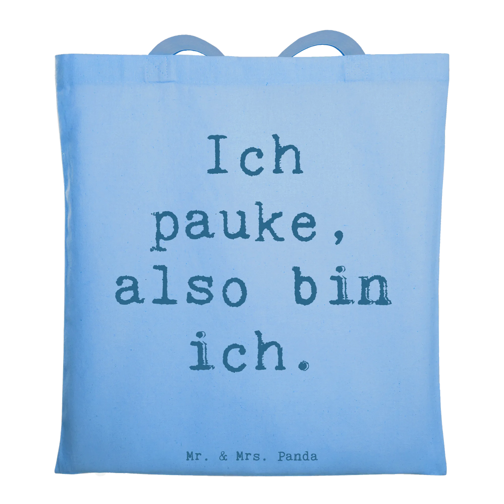 Tragetasche Spruch Pauken Motivation Badetasche, Shopper, Einkaufstüte, Beutel, Laptoptasche, Umhängetasche, Jutebeutel, Jutetasche, Beuteltasche, Schultertasche, Tasche, Tragetasche, Strandtasche, Stofftasche, Stoffbeutel, Einkaufstasche, Instrumente, Geschenke Musiker, Musikliebhaber