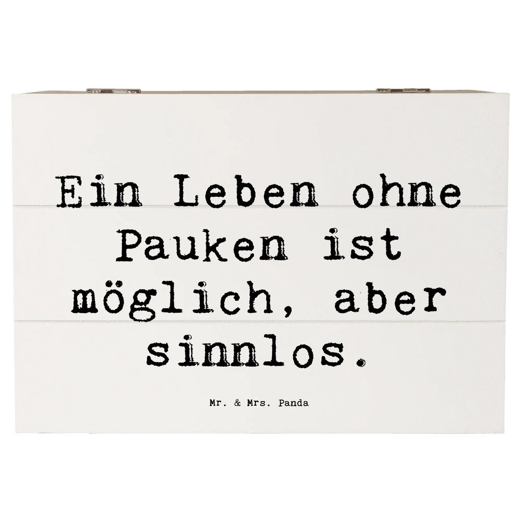 Wooden chest Saying Ein Leben ohne Pauken ist möglich, aber sinnlos. Holzkiste, Erinnerungsbox, Erinnerungskiste, XXL, Schatulle, Kiste, Truhe, Schatzkiste, Dekokiste, Aufbewahrungsbox, Geschenkbox, Geschenkdose, Instrumente, Geschenke Musiker, Musikliebhaber