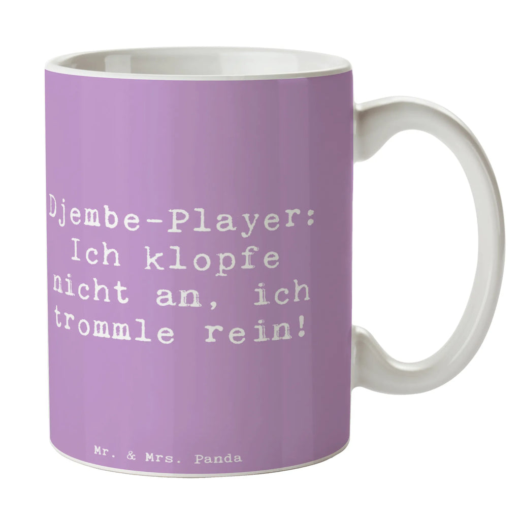 Tasse Spruch Djembe Rhythmus Tasse mit Motiven, Geschenktasse, Tasse mit Zitaten, Bürotasse, Keramiktasse, Tasse, Kaffeetasse, Porzellantasse, Teetasse, Instrumente, Geschenke Musiker, Musikliebhaber