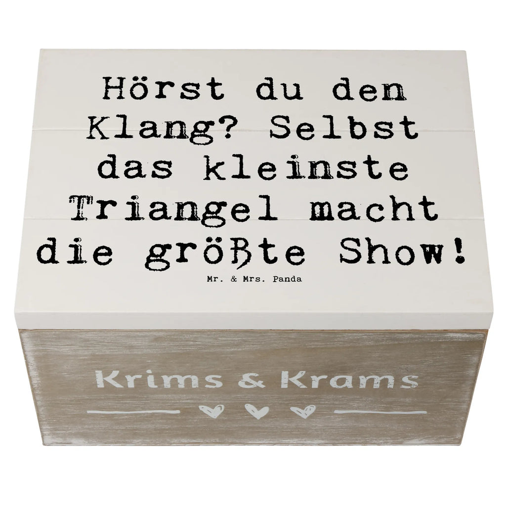 Holzkiste Spruch Triangel Klang Truhe, Kiste, Schatzkiste, Holzkiste, XXL, Aufbewahrungsbox, Erinnerungskiste, Geschenkdose, Schatulle, Geschenkbox, Dekokiste, Erinnerungsbox, Instrumente, Geschenke Musiker, Musikliebhaber