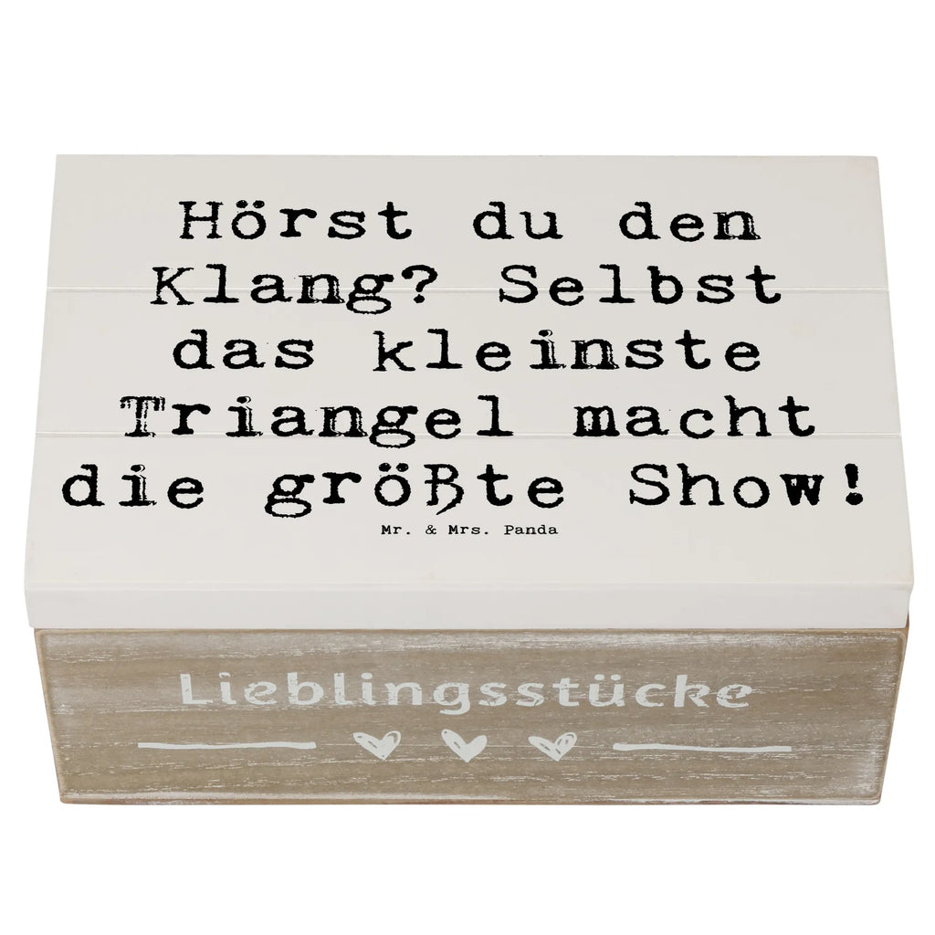 Holzkiste Spruch Triangel Klang Truhe, Kiste, Schatzkiste, Holzkiste, XXL, Aufbewahrungsbox, Erinnerungskiste, Geschenkdose, Schatulle, Geschenkbox, Dekokiste, Erinnerungsbox, Instrumente, Geschenke Musiker, Musikliebhaber