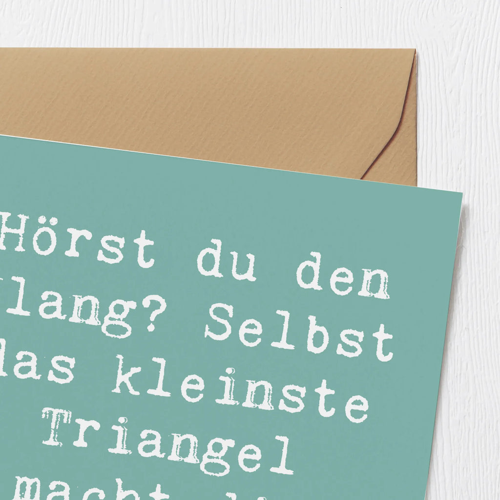 Deluxe Card Saying Hörst du den Klang? Selbst das kleinste Triangel macht die größte Show! Karte, Geburtstagskarte, Grußkarte, Klappkarte, Hochzeitskarte, Einladungskarte, Hochwertige Grußkarte, Hochwertige Klappkarte, Glückwunschkarte, Instrumente, Geschenke Musiker, Musikliebhaber