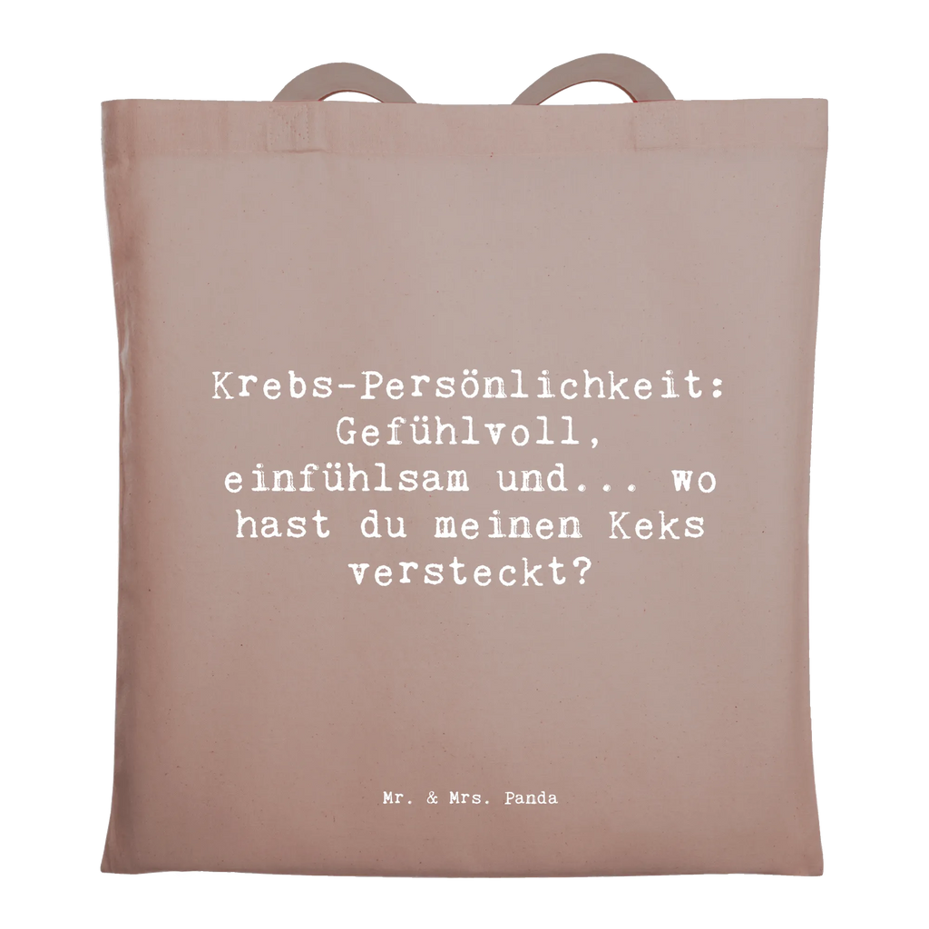 Tote bag Saying Krebs-Persönlichkeit: Gefühlvoll, einfühlsam und... wo hast du meinen Keks versteckt? Beuteltasche, Beutel, Einkaufstasche, Jutebeutel, Stoffbeutel, Tasche, Shopper, Umhängetasche, Strandtasche, Schultertasche, Stofftasche, Tragetasche, Badetasche, Jutetasche, Einkaufstüte, Laptoptasche, Tierkreiszeichen, Sternzeichen, Horoskop, Astrologie, Aszendent