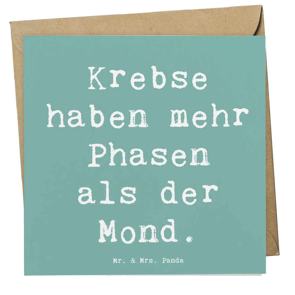 Deluxe Karte Spruch Krebs Phasen Grußkarte, Karte, Einladungskarte, Klappkarte, Hochwertige Grußkarte, Hochwertige Klappkarte, Hochzeitskarte, Glückwunschkarte, Geburtstagskarte, Tierkreiszeichen, Sternzeichen, Horoskop, Astrologie, Aszendent