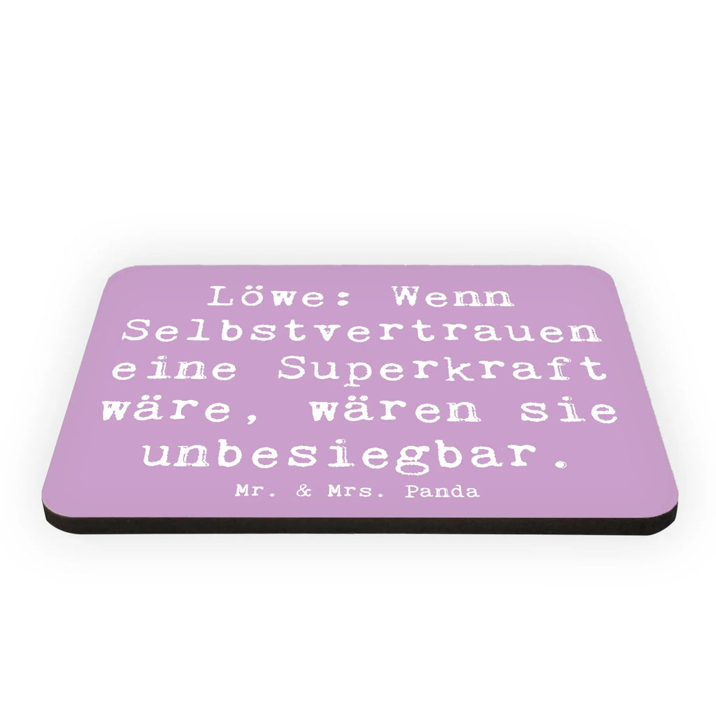 Magnet Löwe: Wenn Selbstvertrauen eine Superkraft wäre, wären sie unbesiegbar. Kühlschrankmagnet, Pinnwandmagnet, Souvenir Magnet, Motivmagnete, Dekomagnet, Whiteboard Magnet, Notiz Magnet, Kühlschrank Dekoration, Tierkreiszeichen, Sternzeichen, Horoskop, Astrologie, Aszendent