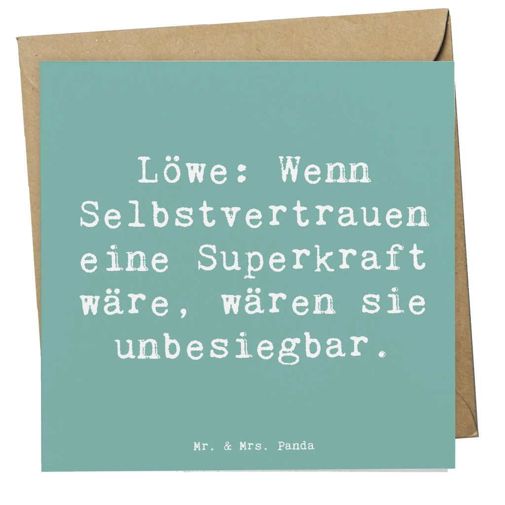 Deluxe Card Saying Löwe: Wenn Selbstvertrauen eine Superkraft wäre, wären sie unbesiegbar. Glückwunschkarte, Hochzeitskarte, Hochwertige Klappkarte, Geburtstagskarte, Klappkarte, Karte, Einladungskarte, Hochwertige Grußkarte, Grußkarte, Tierkreiszeichen, Sternzeichen, Horoskop, Astrologie, Aszendent