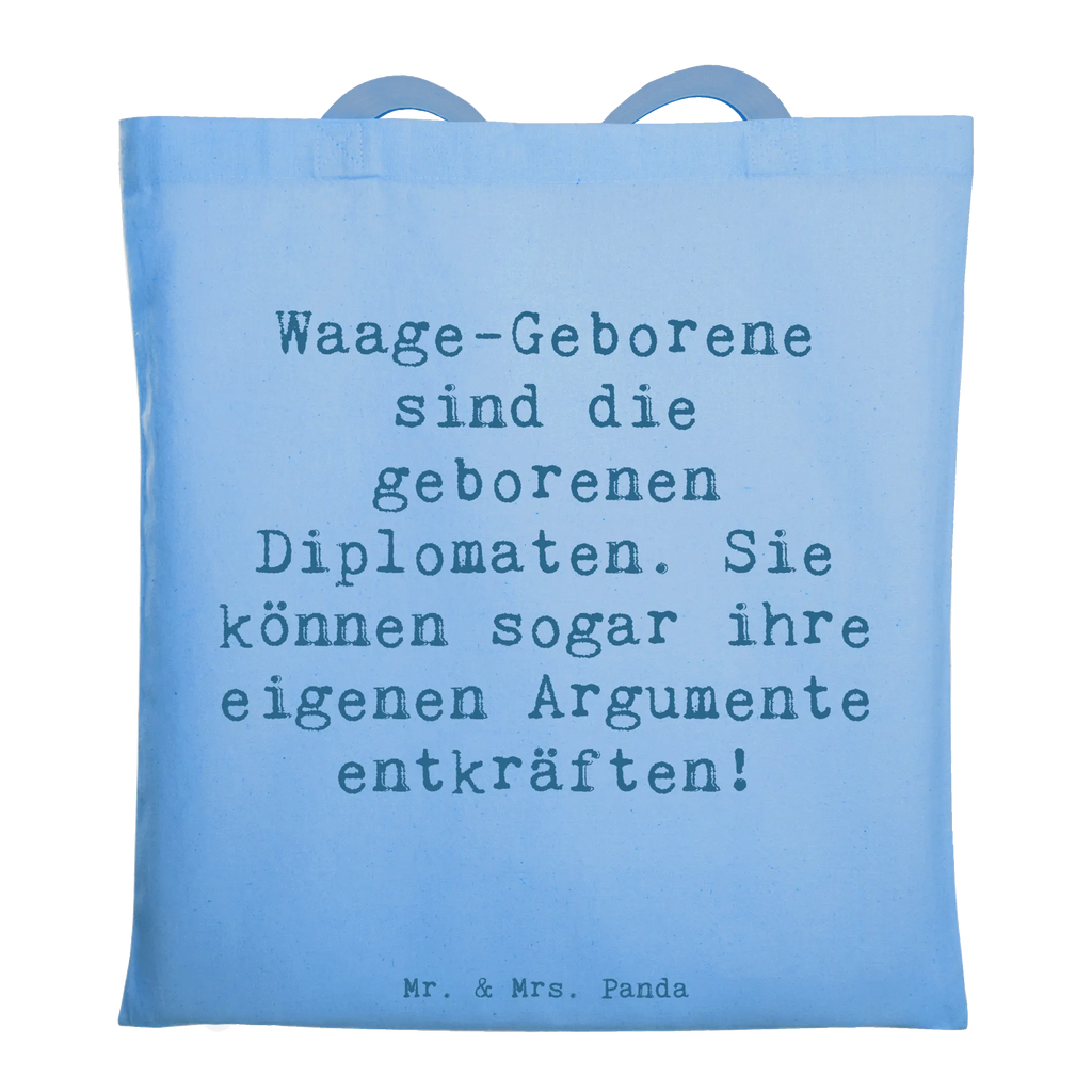 Tote bag Saying Waage-Geborene sind die geborenen Diplomaten. Sie können sogar ihre eigenen Argumente entkräften! Beuteltasche, Beutel, Einkaufstasche, Jutebeutel, Stoffbeutel, Tasche, Shopper, Umhängetasche, Strandtasche, Schultertasche, Stofftasche, Tragetasche, Badetasche, Jutetasche, Einkaufstüte, Laptoptasche, Tierkreiszeichen, Sternzeichen, Horoskop, Astrologie, Aszendent