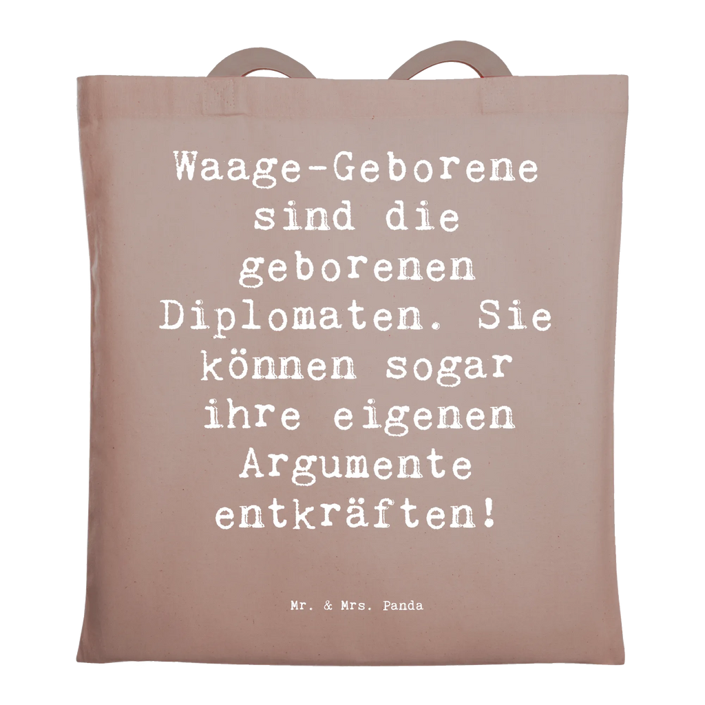 Tote bag Saying Waage-Geborene sind die geborenen Diplomaten. Sie können sogar ihre eigenen Argumente entkräften! Beuteltasche, Beutel, Einkaufstasche, Jutebeutel, Stoffbeutel, Tasche, Shopper, Umhängetasche, Strandtasche, Schultertasche, Stofftasche, Tragetasche, Badetasche, Jutetasche, Einkaufstüte, Laptoptasche, Tierkreiszeichen, Sternzeichen, Horoskop, Astrologie, Aszendent