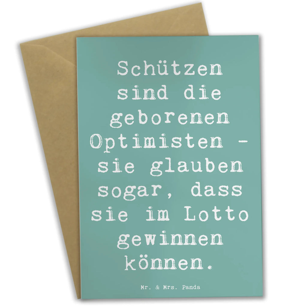Grußkarte Spruch Schütze Optimist Glückwunschkarte, Karte, Geburtstagskarte, Ansichtskarten, Klappkarte, Hochzeitskarte, Einladungskarte, Grußkarte, Tierkreiszeichen, Sternzeichen, Horoskop, Astrologie, Aszendent