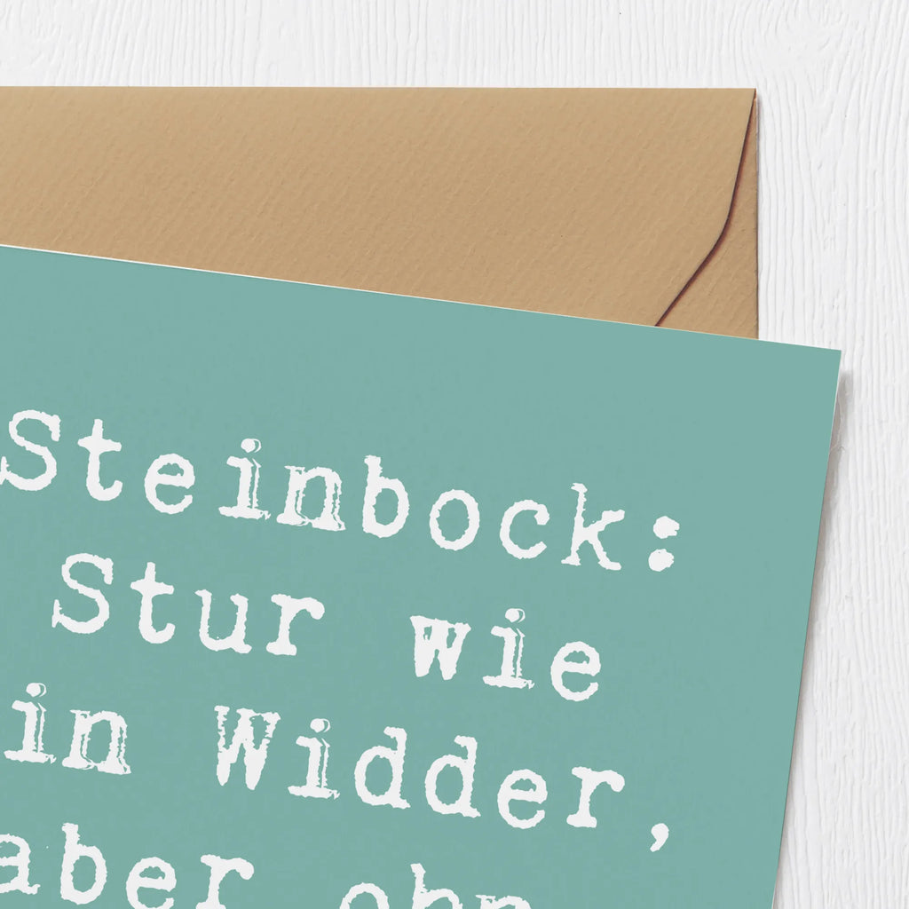 Deluxe Card Saying Steinbock: Stur wie ein Widder, aber ohne die Hörner. Hochwertige Grußkarte, Hochzeitskarte, Karte, Klappkarte, Geburtstagskarte, Hochwertige Klappkarte, Glückwunschkarte, Einladungskarte, Grußkarte, Tierkreiszeichen, Sternzeichen, Horoskop, Astrologie, Aszendent