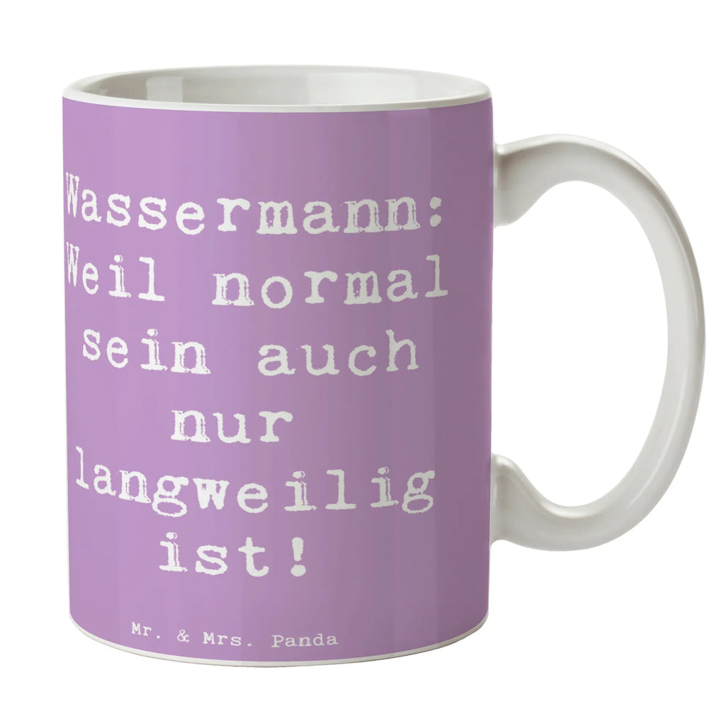 Tasse Spruch Wassermann Unikat Bürotasse, Keramiktasse, Geschenktasse, Tasse, Teetasse, Tasse mit Zitaten, Tasse mit Motiven, Porzellantasse, Kaffeetasse, Tierkreiszeichen, Sternzeichen, Horoskop, Astrologie, Aszendent