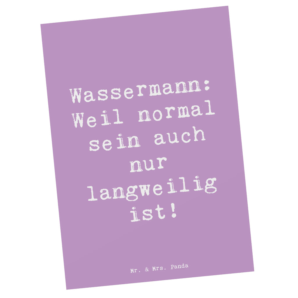 Postkarte Spruch Wassermann Unikat Ansichtskarte, Einladungskarte, Einladung Geburtstag, Karte, Geburtstagskarte, Postkarte, Einladung, Dankeskarte, Geschenkkarte, Ansichtskarten, Grußkarte, Einladungskarten Geburtstag, Tierkreiszeichen, Sternzeichen, Horoskop, Astrologie, Aszendent