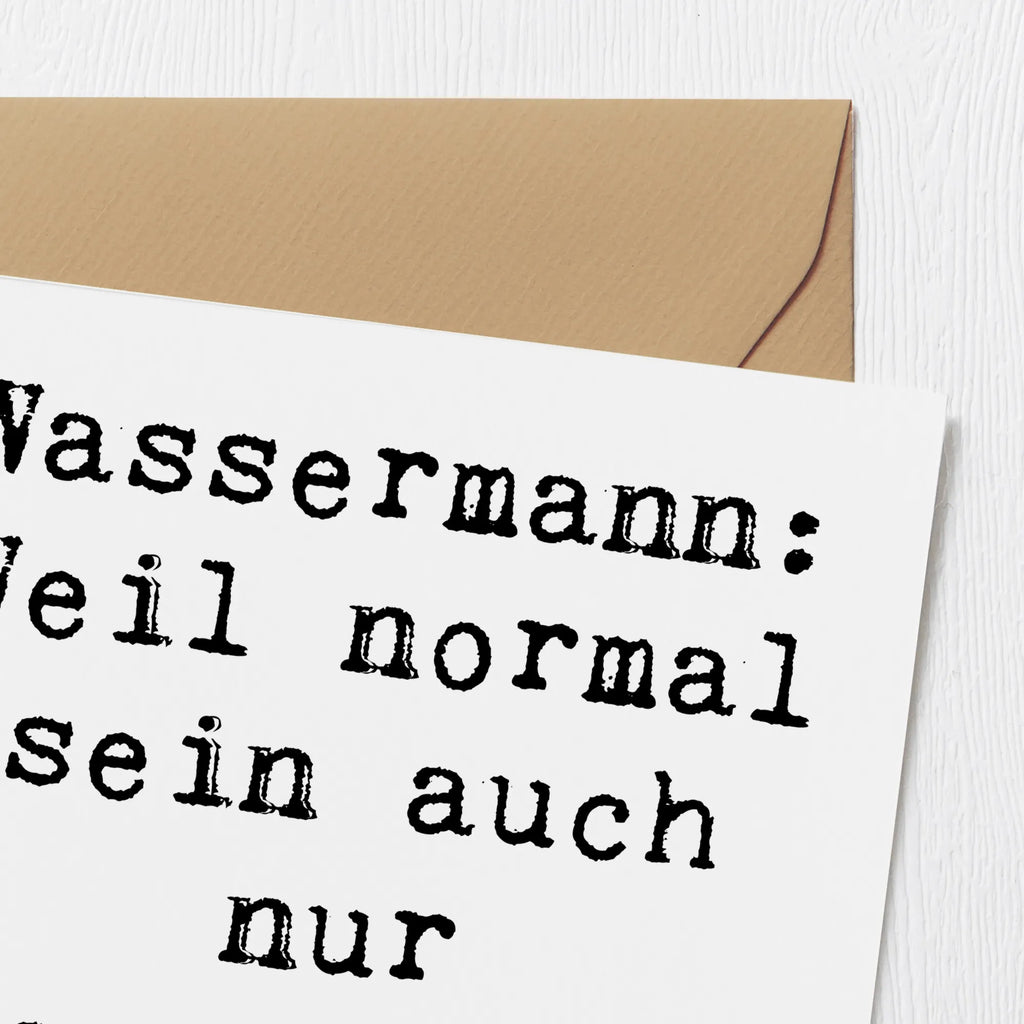 Deluxe Karte Spruch Wassermann Unikat Einladungskarte, Hochwertige Grußkarte, Hochwertige Klappkarte, Karte, Glückwunschkarte, Hochzeitskarte, Klappkarte, Geburtstagskarte, Grußkarte, Tierkreiszeichen, Sternzeichen, Horoskop, Astrologie, Aszendent