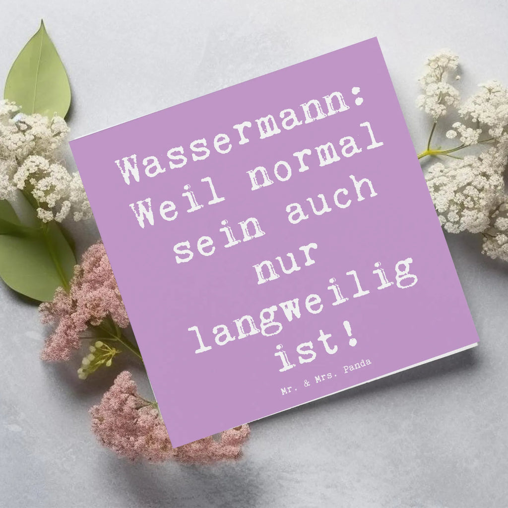Deluxe Karte Spruch Wassermann Unikat Einladungskarte, Hochwertige Grußkarte, Hochwertige Klappkarte, Karte, Glückwunschkarte, Hochzeitskarte, Klappkarte, Geburtstagskarte, Grußkarte, Tierkreiszeichen, Sternzeichen, Horoskop, Astrologie, Aszendent