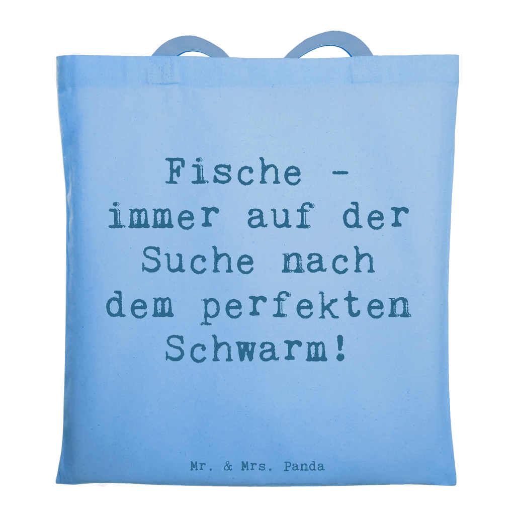 Tragetasche Spruch Fische Schwarm Beuteltasche, Beutel, Einkaufstasche, Jutebeutel, Stoffbeutel, Tasche, Shopper, Umhängetasche, Strandtasche, Schultertasche, Stofftasche, Tragetasche, Badetasche, Jutetasche, Einkaufstüte, Laptoptasche, Tierkreiszeichen, Sternzeichen, Horoskop, Astrologie, Aszendent