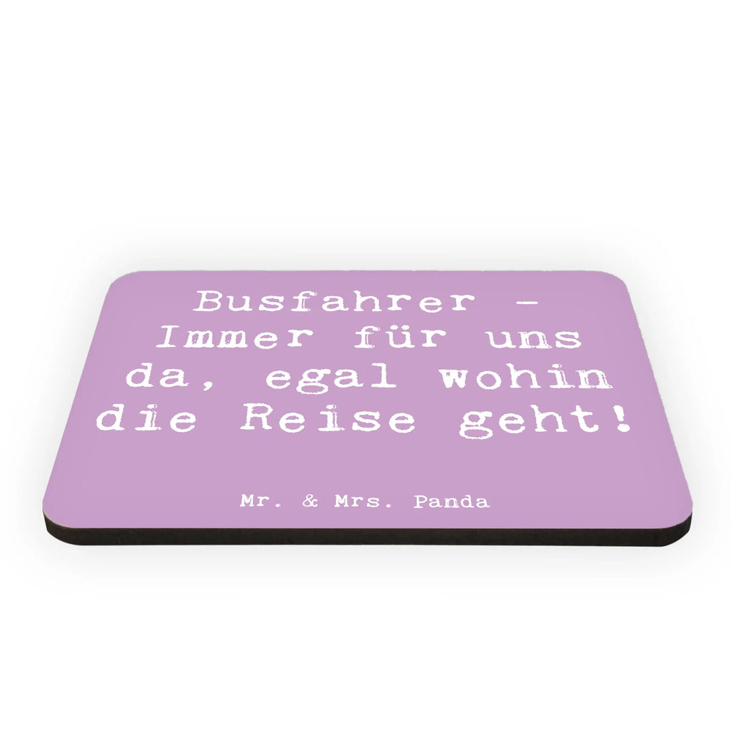 Magnet Saying Busfahrer - Immer für uns da, egal wohin die Reise geht! haftmagnet, magnet, Kühlschrankmagnet, designmagnet, tafelmagnet, rechteckmagnet, Notizhalter, küchenmagnet, memomagnet, holzmagnet, Pinnwandmagnet, Dekomagnet, zettelhalter, spruchmagnet, notizmagnet, bildmagnet, büromagnet, mdf magnet, holz whiteboardmagnet, einkaufszettelmagnet, holz kühlschrankmagnet, wandmagnet, Fridge Magnet, whiteboardmagnet, Dekoration, sprüche, zitate, spruch kollektion, inspiration, motivation, lebensweisheiten, geschenkideen, wanddeko, wohnaccessoires, sprüche sammlung, schöne sprüche, glück, liebe, freude, Lächeln, alltag verschönern, nachhaltige geschenke, Kreativ, Einzigartig, shopify, mr and mrs panda