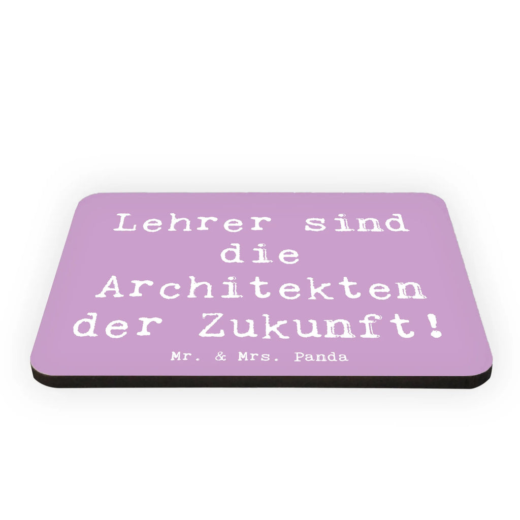 Magnet Saying Lehrer sind die Architekten der Zukunft! Kühlschrankmagnet, Pinnwandmagnet, Souvenir Magnet, Motivmagnete, Dekomagnet, Whiteboard Magnet, Notiz Magnet, Kühlschrank Dekoration