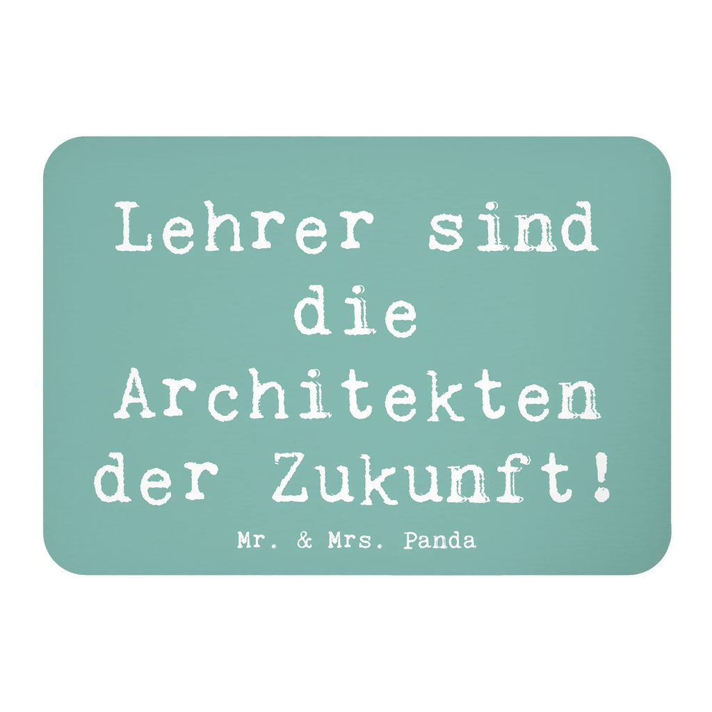 Magnet Saying Lehrer sind die Architekten der Zukunft! Kühlschrankmagnet, Pinnwandmagnet, Souvenir Magnet, Motivmagnete, Dekomagnet, Whiteboard Magnet, Notiz Magnet, Kühlschrank Dekoration