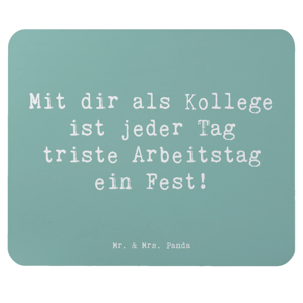 Mauspad Mit dir als Kollege ist jeder Tag triste Arbeitstag ein Fest! computer mousepad, Mausunterlage, pc mauspad, Mousepad, notebook mauspad, laptop mousepad, mausteppich, mousematte, pc mousepad, Mauspad, mauspad laptop, pc mausunterlage, Mausmatte, mauspad pc, computer mauspad, computermatte, laptop mauspad, Lächeln, freude, wohnaccessoires, sprüche, shopify, motivation, Einzigartig, inspiration, zitate, Dekoration, sprüche sammlung, nachhaltige geschenke, geschenkideen, Kreativ, mr and mrs panda, alltag verschönern, glück, wanddeko, lebensweisheiten, liebe, spruch kollektion, schöne sprüche