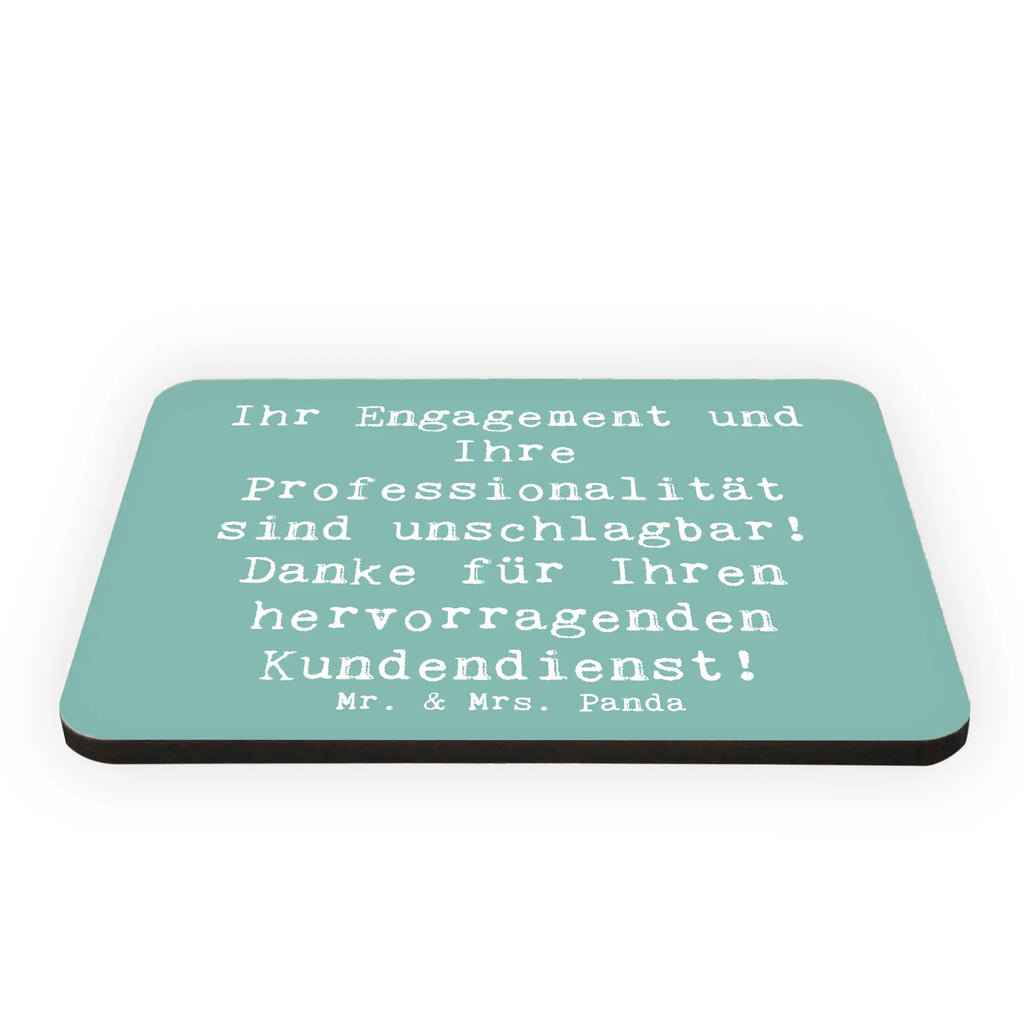Magnet Saying Ihr Engagement und Ihre Professionalität sind unschlagbar! Danke für Ihren hervorragenden Kundendienst! Kühlschrankmagnet, Pinnwandmagnet, Souvenir Magnet, Motivmagnete, Dekomagnet, Whiteboard Magnet, Notiz Magnet, Kühlschrank Dekoration