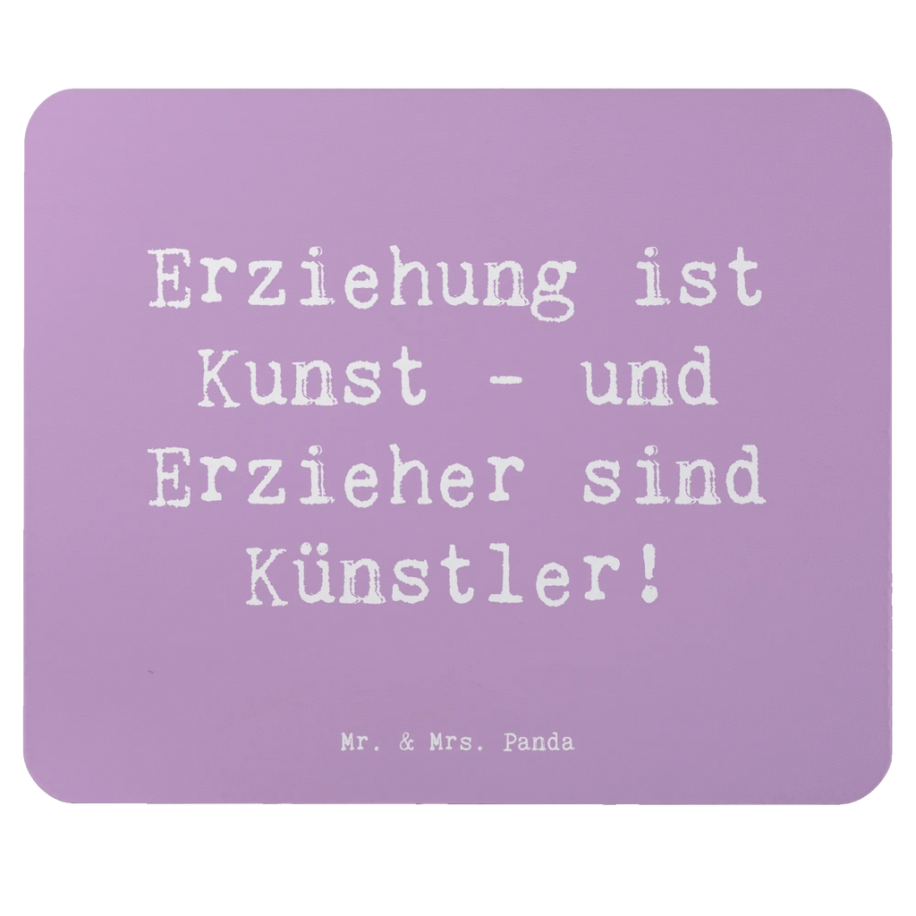 Mouse mat Saying Erziehung ist Kunst - und Erzieher sind Künstler! Mauspad, Designer Mauspad, PC Zubehör, Mauspad Büro, Mausunterlage, Computer zubehör, Büroausstattung, Einzigartiges Mauspad, Mousepad, Arbeitszimmer