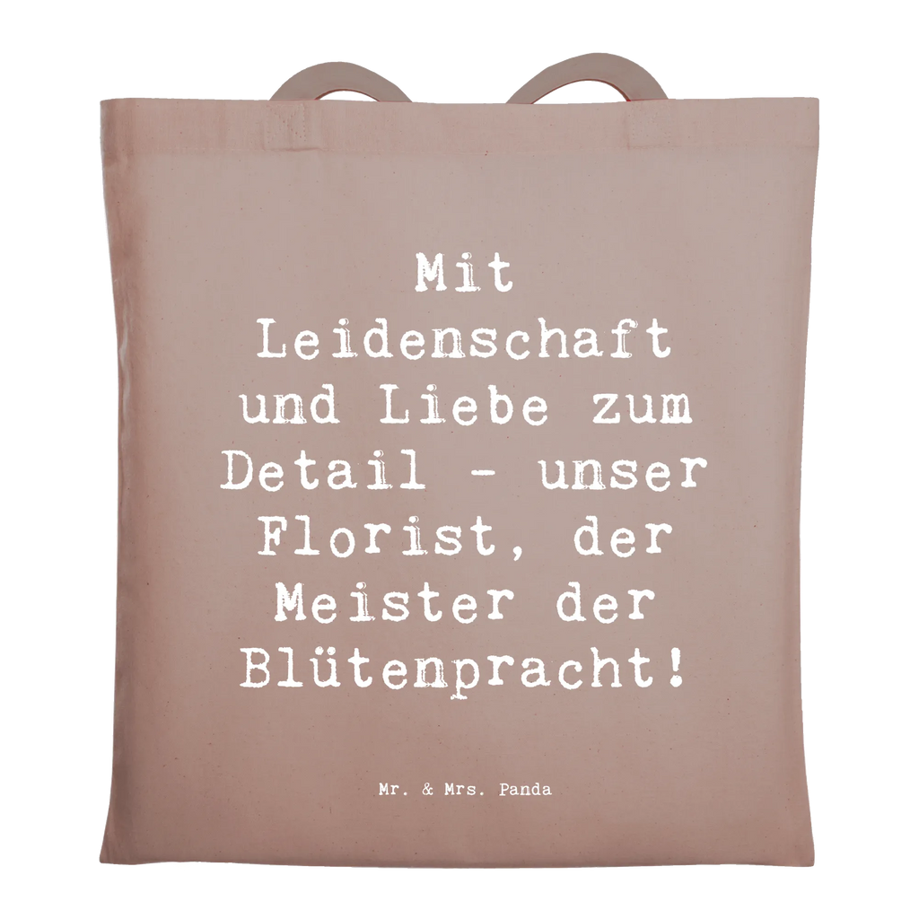 Tote bag Saying Mit Leidenschaft und Liebe zum Detail - unser Florist, der Meister der Blütenpracht! Beuteltasche, Beutel, Einkaufstasche, Jutebeutel, Stoffbeutel, Tasche, Shopper, Umhängetasche, Strandtasche, Schultertasche, Stofftasche, Tragetasche, Badetasche, Jutetasche, Einkaufstüte, Laptoptasche