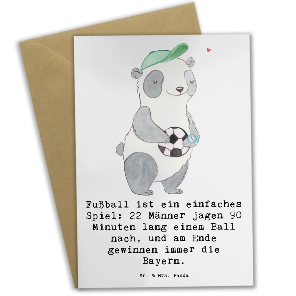 Greetings card Fußball ist ein einfaches Spiel: 22 Männer jagen 90 Minuten lang einem Ball nach, und am Ende gewinnen immer die Bayern. Grußkarte, Hochzeitskarte, Klappkarte, Glückwunschkarte, Ansichtskarten, Geburtstagskarte, Karte, Einladungskarte, Geschenk, Sport, Sportart, Hobby, Schenken, Danke, Dankeschön, Auszeichnung, Gewinn, Sportler