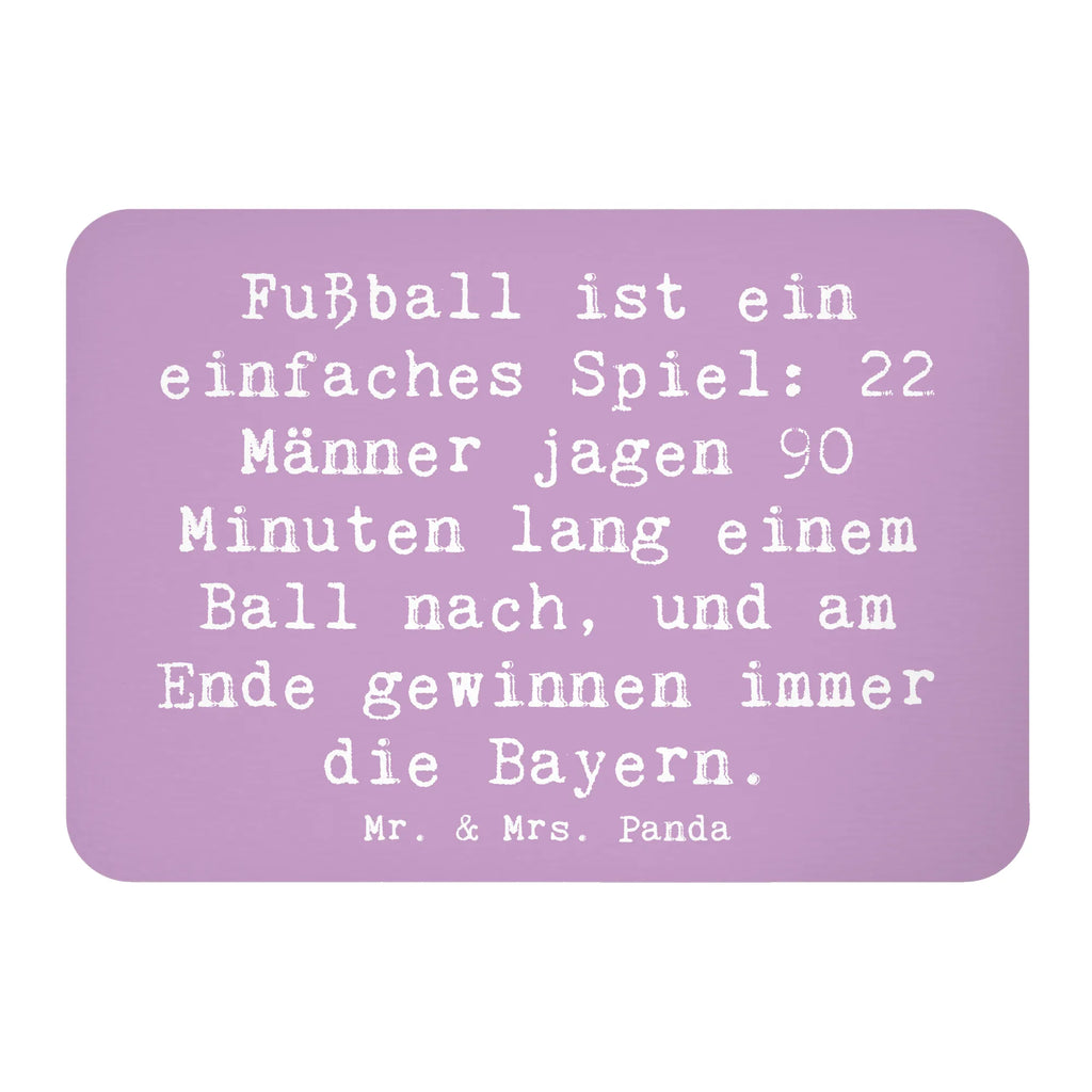Magnet Saying Fußball ist ein einfaches Spiel: 22 Männer jagen 90 Minuten lang einem Ball nach, und am Ende gewinnen immer die Bayern. Notiz Magnet, Pinnwandmagnet, Dekomagnet, Souvenir Magnet, Kühlschrank Dekoration, Kühlschrankmagnet, Whiteboard Magnet, Motivmagnete, Geschenk, Sport, Sportart, Hobby, Schenken, Danke, Dankeschön, Auszeichnung, Gewinn, Sportler