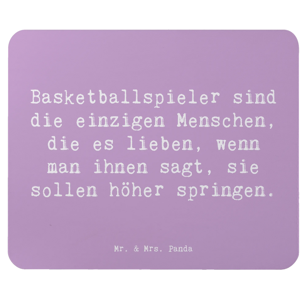 Mouse mat Saying Basketballspieler sind die einzigen Menschen, die es lieben, wenn man ihnen sagt, sie sollen höher springen. Mauspad Büro, Büroausstattung, Einzigartiges Mauspad, Arbeitszimmer, Mauspad, Designer Mauspad, Computer zubehör, PC Zubehör, Mousepad, Mausunterlage, Geschenk, Sport, Sportart, Hobby, Schenken, Danke, Dankeschön, Auszeichnung, Gewinn, Sportler