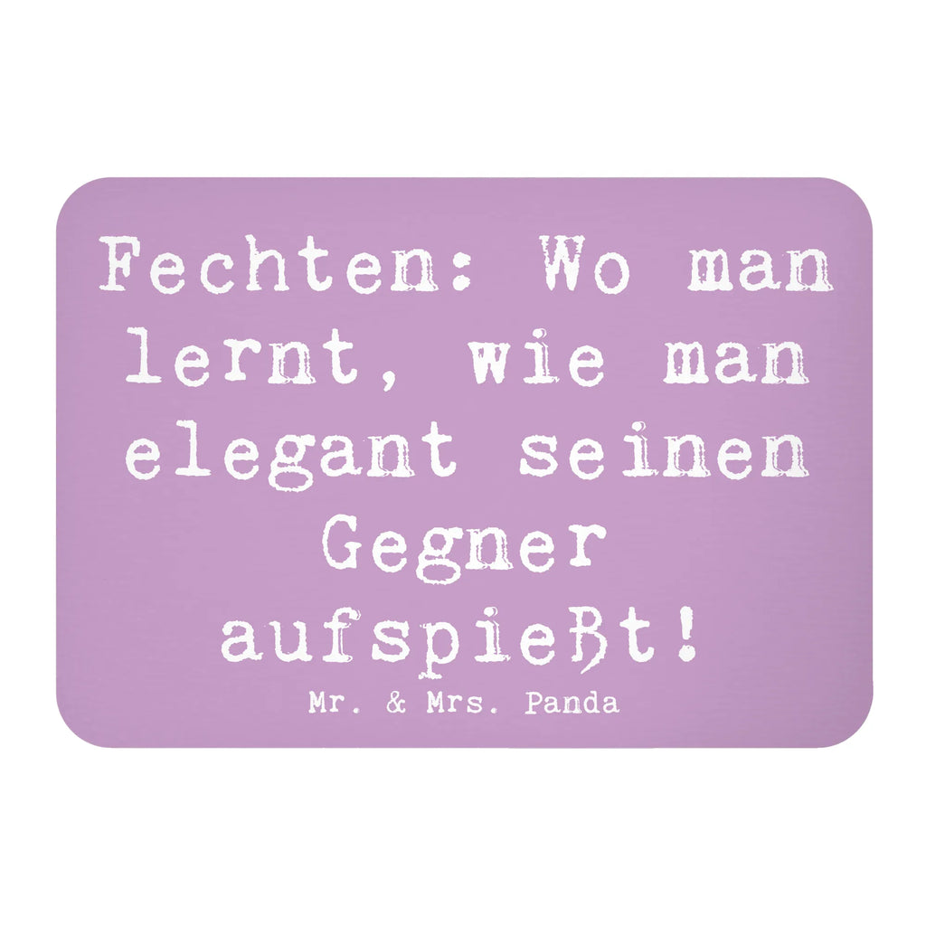 Magnet Saying Fechten: Wo man lernt, wie man elegant seinen Gegner aufspießt! Notiz Magnet, Souvenir Magnet, Dekomagnet, Motivmagnete, Kühlschrankmagnet, Whiteboard Magnet, Kühlschrank Dekoration, Pinnwandmagnet, Geschenk, Sport, Sportart, Hobby, Schenken, Danke, Dankeschön, Auszeichnung, Gewinn, Sportler
