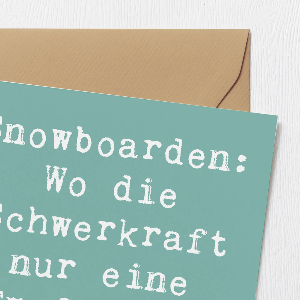 Deluxe Card Saying Snowboarden: Wo die Schwerkraft nur eine Empfehlung ist! Hochzeitskarte, Hochwertige Grußkarte, Karte, Geburtstagskarte, Grußkarte, Hochwertige Klappkarte, Glückwunschkarte, Klappkarte, Einladungskarte, Geschenk, Sport, Sportart, Hobby, Schenken, Danke, Dankeschön, Auszeichnung, Gewinn, Sportler