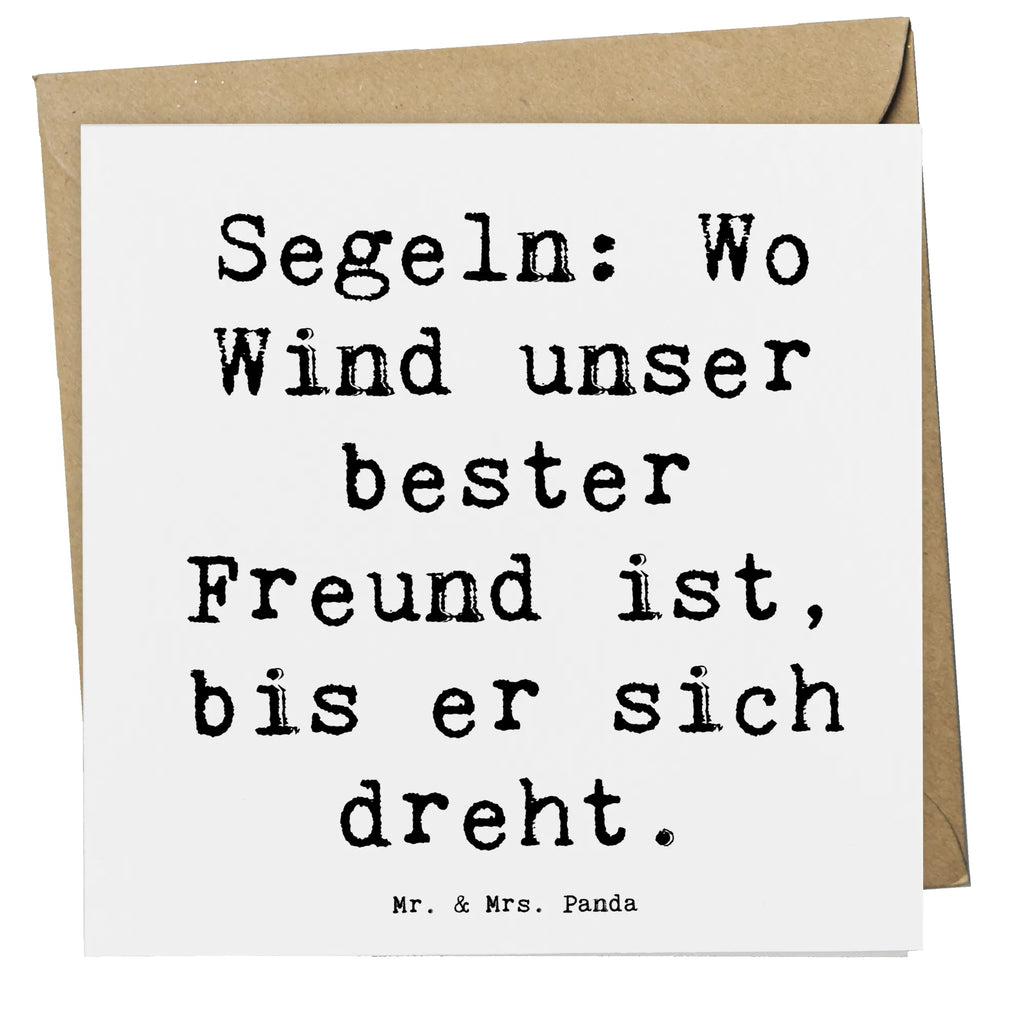 Deluxe Karte Spruch Segeln Windfreund Karte, Geburtstagskarte, Glückwunschkarte, Grußkarte, Hochwertige Klappkarte, Hochwertige Grußkarte, Hochzeitskarte, Klappkarte, Einladungskarte, Geschenk, Sport, Sportart, Hobby, Schenken, Danke, Dankeschön, Auszeichnung, Gewinn, Sportler