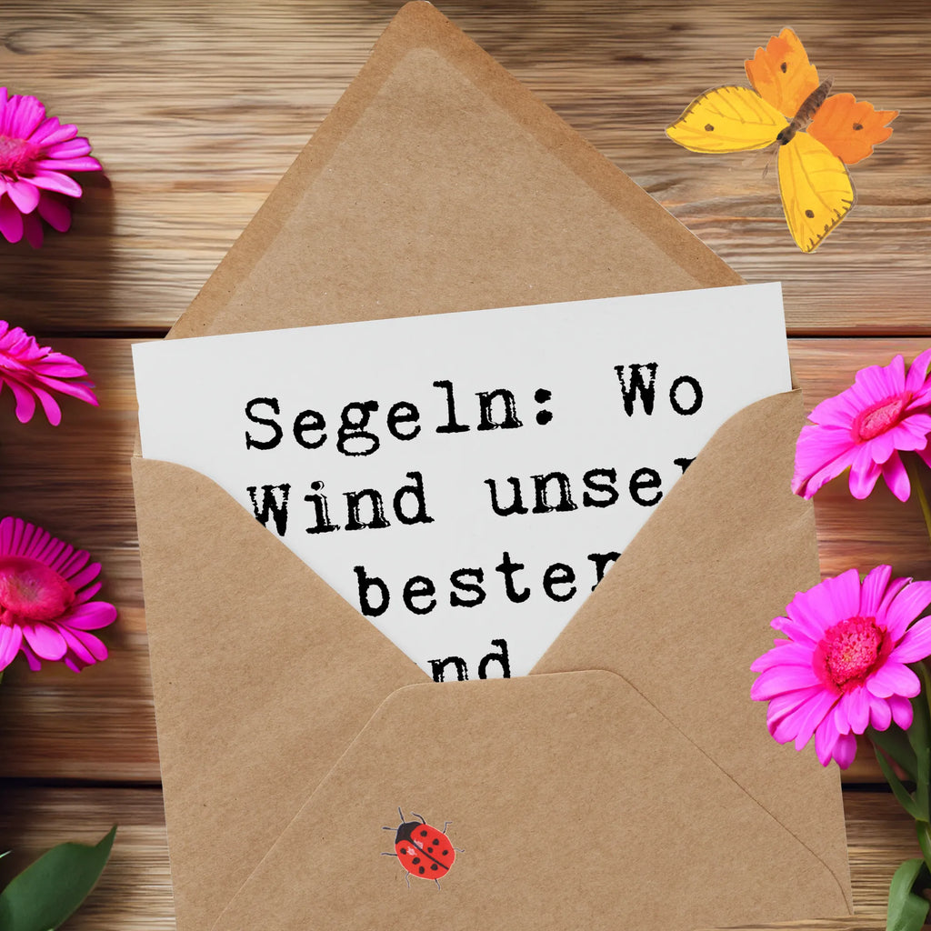 Deluxe Karte Spruch Segeln Windfreund Karte, Geburtstagskarte, Glückwunschkarte, Grußkarte, Hochwertige Klappkarte, Hochwertige Grußkarte, Hochzeitskarte, Klappkarte, Einladungskarte, Geschenk, Sport, Sportart, Hobby, Schenken, Danke, Dankeschön, Auszeichnung, Gewinn, Sportler