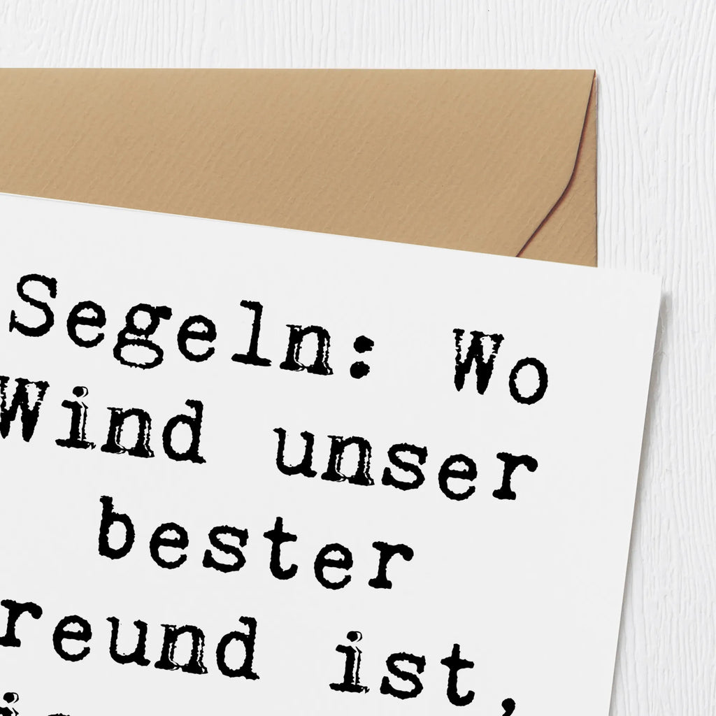 Deluxe Karte Spruch Segeln Windfreund Karte, Geburtstagskarte, Glückwunschkarte, Grußkarte, Hochwertige Klappkarte, Hochwertige Grußkarte, Hochzeitskarte, Klappkarte, Einladungskarte, Geschenk, Sport, Sportart, Hobby, Schenken, Danke, Dankeschön, Auszeichnung, Gewinn, Sportler