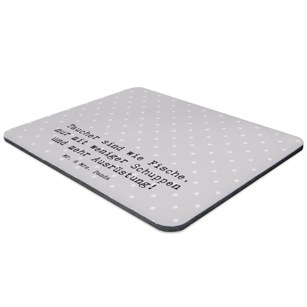 Mouse mat Taucher sind wie Fische, nur mit weniger Schuppen und mehr Ausrüstung! Mauspad, Mausunterlage, Designer Mauspad, Computer zubehör, PC Zubehör, Mousepad, Einzigartiges Mauspad, Mauspad Büro, Arbeitszimmer, Büroausstattung, Geschenk, Sport, Sportart, Hobby, Schenken, Danke, Dankeschön, Auszeichnung, Gewinn, Sportler