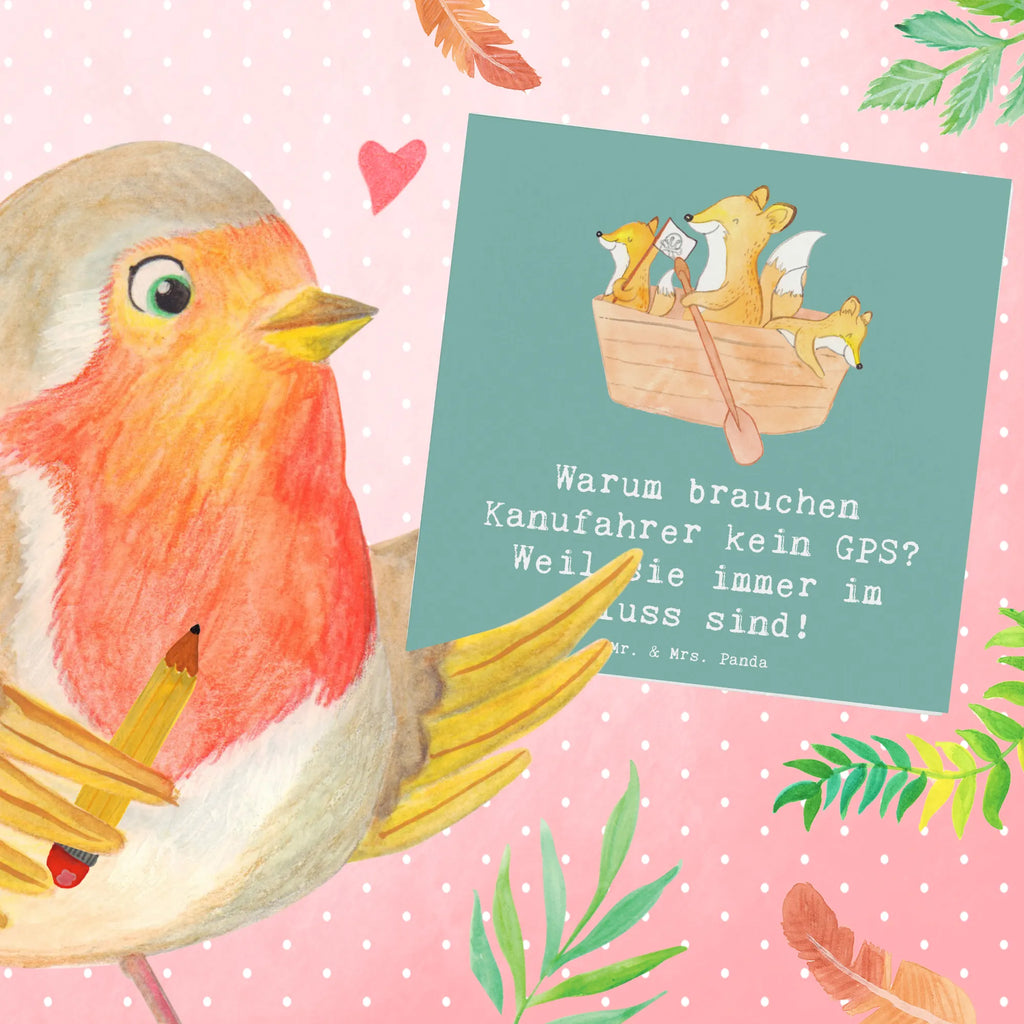 Deluxe Card Warum brauchen Kanufahrer kein GPS? Weil sie immer im Fluss sind! Hochwertige Grußkarte, Geburtstagskarte, Karte, Hochzeitskarte, Hochwertige Klappkarte, Glückwunschkarte, Klappkarte, Einladungskarte, Grußkarte, Geschenk, Sport, Sportart, Hobby, Schenken, Danke, Dankeschön, Auszeichnung, Gewinn, Sportler