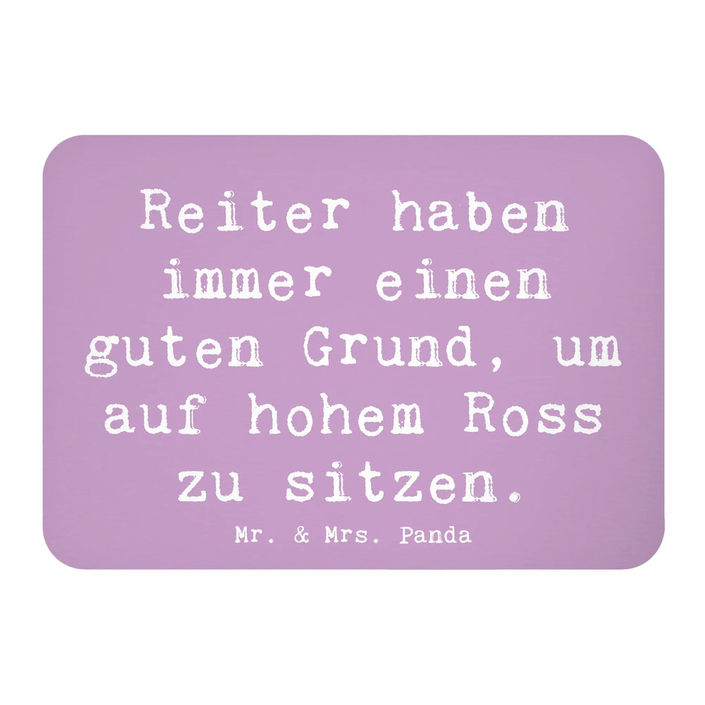 Magnet Saying Reiter haben immer einen guten Grund, um auf hohem Ross zu sitzen. Souvenir Magnet, Dekomagnet, Kühlschrankmagnet, Notiz Magnet, Whiteboard Magnet, Pinnwandmagnet, Motivmagnete, Kühlschrank Dekoration, Geschenk, Sport, Sportart, Hobby, Schenken, Danke, Dankeschön, Auszeichnung, Gewinn, Sportler