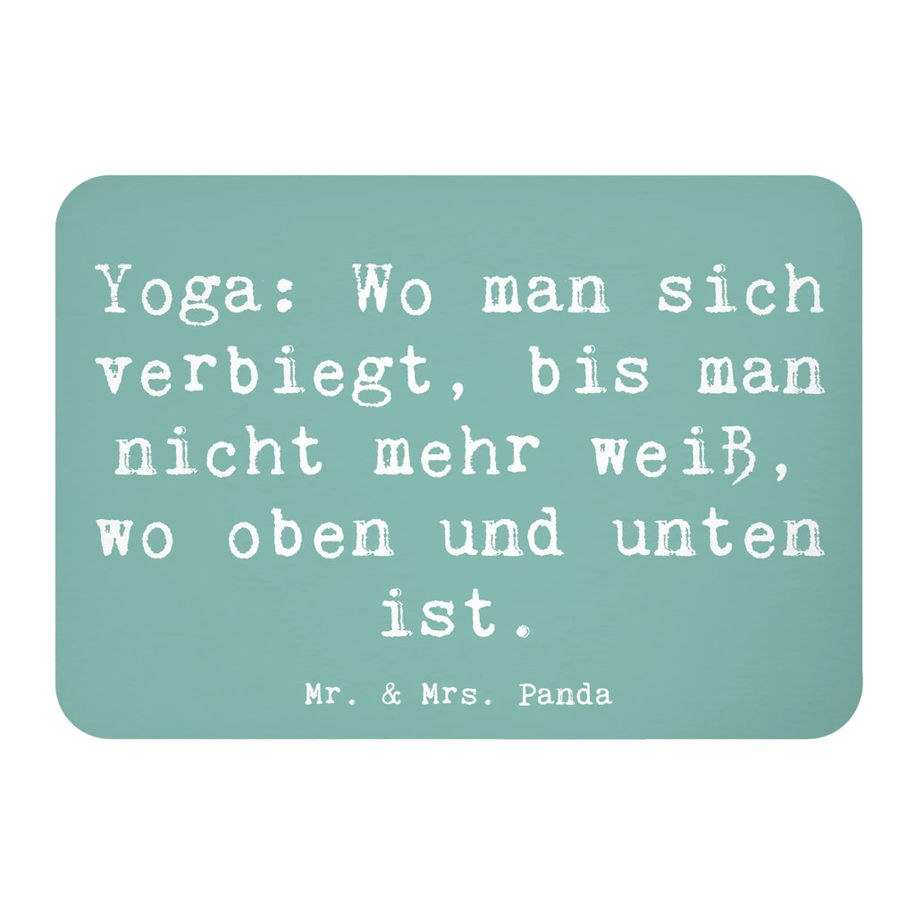 Magnet Yoga: Wo man sich verbiegt, bis man nicht mehr weiß, wo oben und unten ist. Dekomagnet, Souvenir Magnet, Pinnwandmagnet, Kühlschrankmagnet, Kühlschrank Dekoration, Whiteboard Magnet, Notiz Magnet, Motivmagnete, Geschenk, Sport, Sportart, Hobby, Schenken, Danke, Dankeschön, Auszeichnung, Gewinn, Sportler