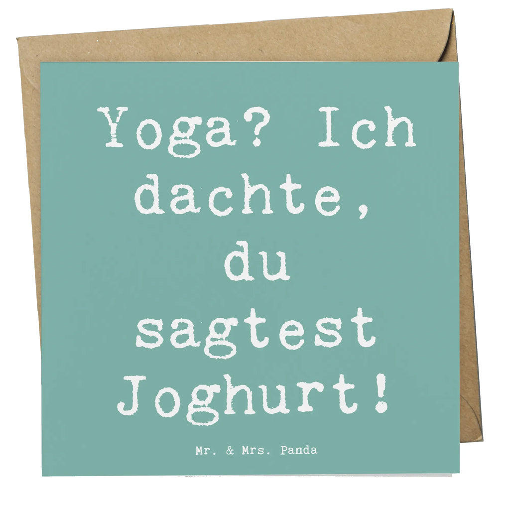 Deluxe Card Yoga? Ich dachte, du sagtest Joghurt! Grußkarte, Hochzeitskarte, Klappkarte, Geburtstagskarte, Hochwertige Grußkarte, Hochwertige Klappkarte, Karte, Einladungskarte, Glückwunschkarte, Geschenk, Sport, Sportart, Hobby, Schenken, Danke, Dankeschön, Auszeichnung, Gewinn, Sportler