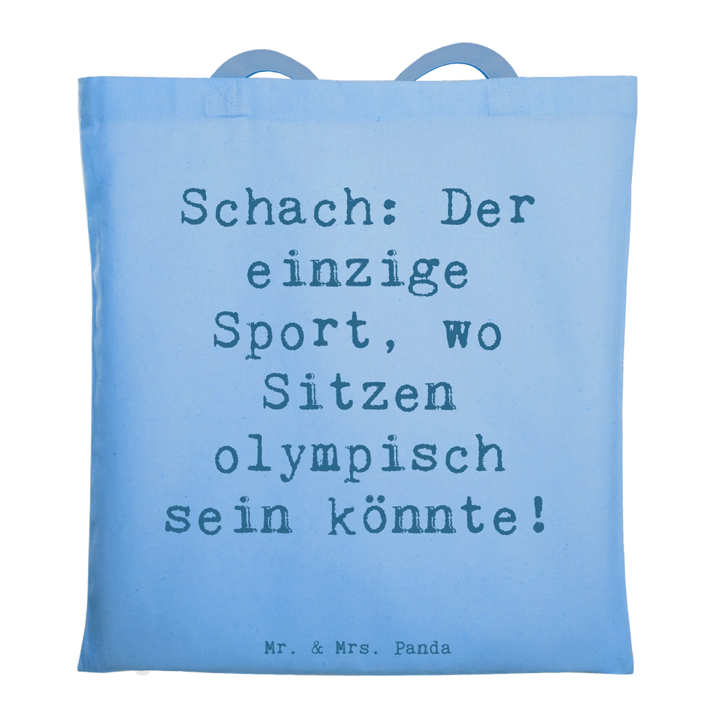 Tote bag Saying Schach: Der einzige Sport, wo Sitzen olympisch sein könnte! Badetasche, Stoffbeutel, Jutetasche, Shopper, Beutel, Stofftasche, Jutebeutel, Tragetasche, Einkaufstüte, Beuteltasche, Einkaufstasche, Schultertasche, Tasche, Umhängetasche, Laptoptasche, Strandtasche, Geschenk, Sport, Sportart, Hobby, Schenken, Danke, Dankeschön, Auszeichnung, Gewinn, Sportler