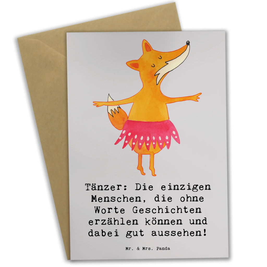Greetings card Tänzer: Die einzigen Menschen, die ohne Worte Geschichten erzählen können und dabei gut aussehen! Klappkarte, Ansichtskarten, Geburtstagskarte, Grußkarte, Einladungskarte, Karte, Glückwunschkarte, Hochzeitskarte, Geschenk, Sport, Sportart, Hobby, Schenken, Danke, Dankeschön, Auszeichnung, Gewinn, Sportler