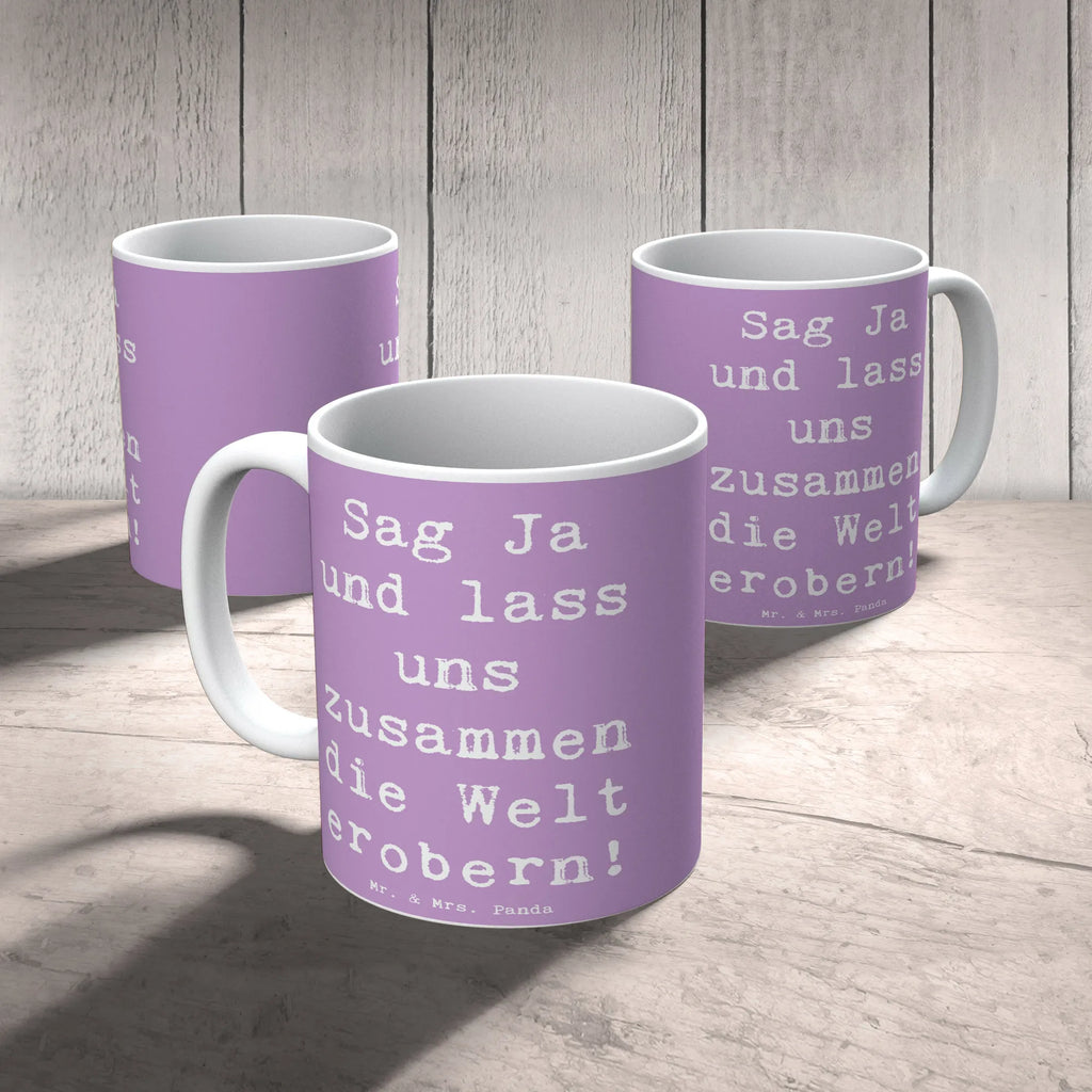 Mug Saying Sag Ja und lass uns zusammen die Welt erobern! Keramiktasse, Tasse mit Zitaten, Teetasse, Kaffeetasse, Tasse mit Motiven, Porzellantasse, Geschenktasse, Bürotasse, Tasse, Hochzeit, Hochzeitsgeschenk, Ehe, Hochzeitsfeier, Trauung, Trauungsgeschenk, Hochzeitskarte, Verlobungsfeier, Verlobungsgeschenk, Hochzeitsgeschenkideen, Hochzeitsgeschenke für Brautpaar