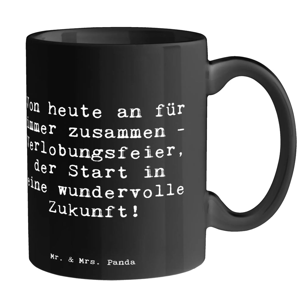 Tasse Spruch Verlobungsfeier Zusammen Keramiktasse, Bürotasse, Teetasse, Tasse mit Zitaten, Kaffeetasse, Tasse mit Motiven, Tasse, Geschenktasse, Porzellantasse, Hochzeit, Hochzeitsgeschenk, Ehe, Hochzeitsfeier, Trauung, Trauungsgeschenk, Hochzeitskarte, Verlobungsfeier, Verlobungsgeschenk, Hochzeitsgeschenkideen, Hochzeitsgeschenke für Brautpaar