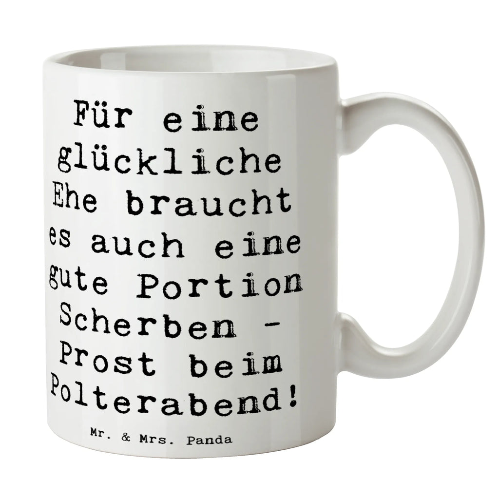 Tasse Spruch Scherben Polterabend Tasse mit Motiven, Kaffeetasse, Teetasse, Geschenktasse, Keramiktasse, Tasse mit Zitaten, Porzellantasse, Tasse, Bürotasse, Hochzeit, Hochzeitsgeschenk, Ehe, Hochzeitsfeier, Trauung, Trauungsgeschenk, Hochzeitskarte, Verlobungsfeier, Verlobungsgeschenk, Hochzeitsgeschenkideen, Hochzeitsgeschenke für Brautpaar