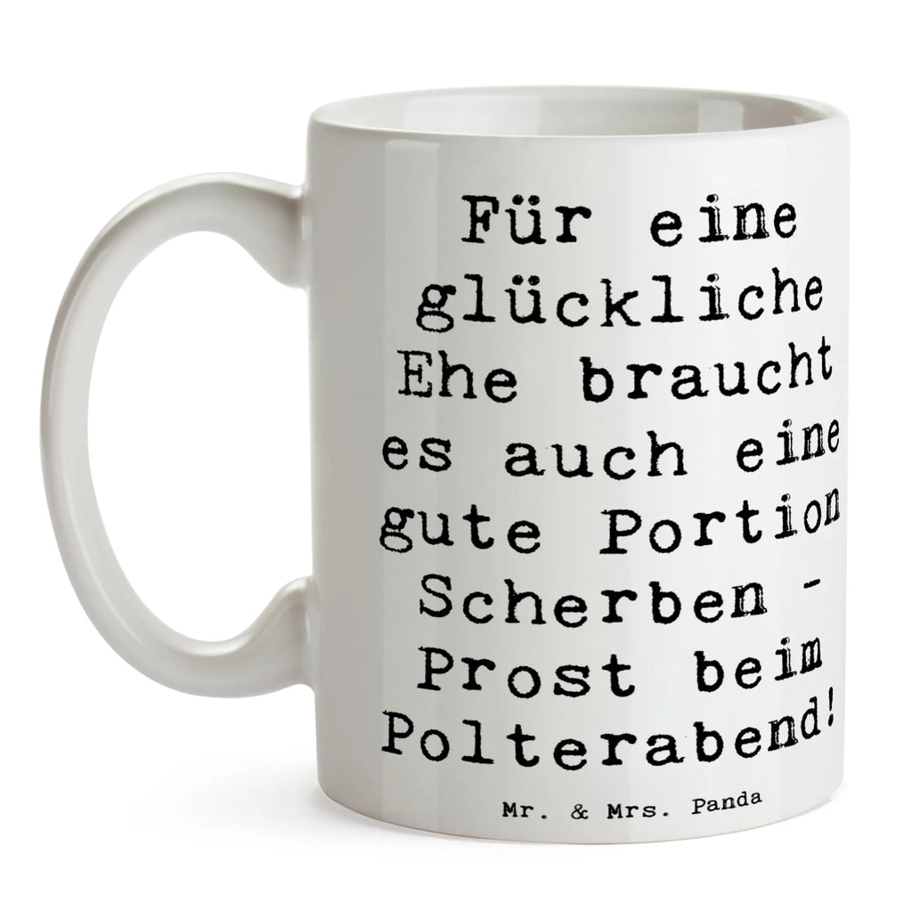 Tasse Spruch Scherben Polterabend Tasse mit Motiven, Kaffeetasse, Teetasse, Geschenktasse, Keramiktasse, Tasse mit Zitaten, Porzellantasse, Tasse, Bürotasse, Hochzeit, Hochzeitsgeschenk, Ehe, Hochzeitsfeier, Trauung, Trauungsgeschenk, Hochzeitskarte, Verlobungsfeier, Verlobungsgeschenk, Hochzeitsgeschenkideen, Hochzeitsgeschenke für Brautpaar