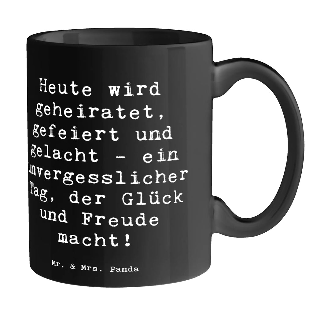 Tasse Spruch Hochzeitsfeier Freude Tassen, Kaffeepott, Trinkbecher, Kaffeebecher, Designtasse, Kakaotassen, Teetassen, Keramikbecher, Tasse, Kaffeetasse, Keramiktasse, Becher, Henkelbecher, Bürobecher, Henkeltasse, Frühstückstassen, Teepott, Henkeltassen, Frühstücksbecher, Teebecher, Kakaotasse, heißgetränkebecher, Trinktasse, Pott, Keramiktassen, Frühstückstasse, Teetasse, Bürotasse, Kaffeetassen, Hochzeitsgeschenk, Hochzeitsgeschenkideen, Hochzeitsgeschenke für Brautpaar, Hochzeitskarte, Ehe, Hochzeitsfeier, Hochzeit, Trauung, Trauungsgeschenk, Verlobungsfeier, Verlobungsgeschenk