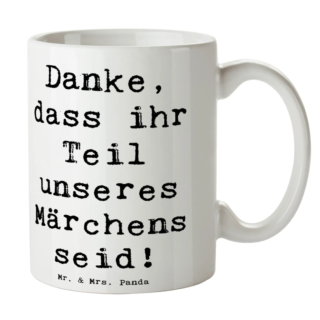 Tasse Spruch Gastgeschenke Märchen Porzellantasse, Teetasse, Tasse mit Zitaten, Bürotasse, Geschenktasse, Tasse, Tasse mit Motiven, Keramiktasse, Kaffeetasse, Hochzeit, Hochzeitsgeschenk, Ehe, Hochzeitsfeier, Trauung, Trauungsgeschenk, Hochzeitskarte, Verlobungsfeier, Verlobungsgeschenk, Hochzeitsgeschenkideen, Hochzeitsgeschenke für Brautpaar