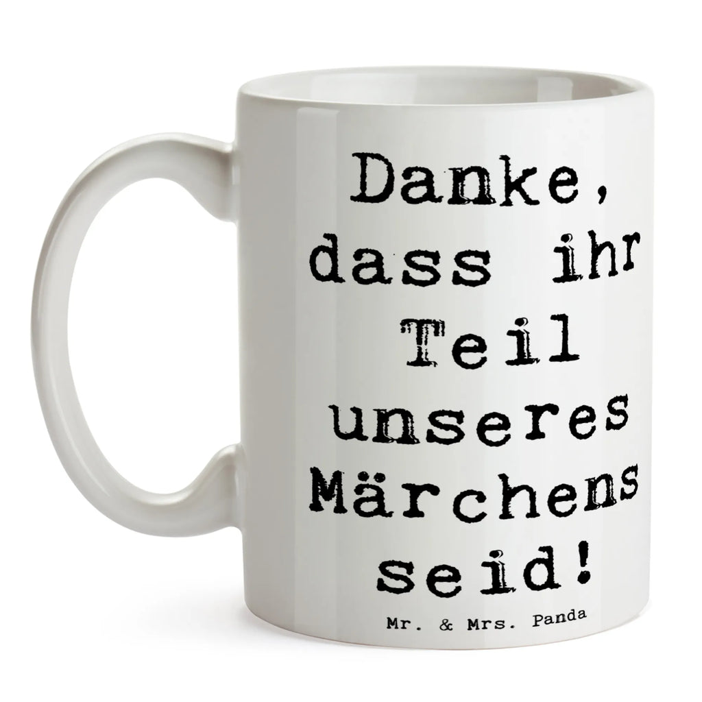 Tasse Spruch Gastgeschenke Märchen Porzellantasse, Teetasse, Tasse mit Zitaten, Bürotasse, Geschenktasse, Tasse, Tasse mit Motiven, Keramiktasse, Kaffeetasse, Hochzeit, Hochzeitsgeschenk, Ehe, Hochzeitsfeier, Trauung, Trauungsgeschenk, Hochzeitskarte, Verlobungsfeier, Verlobungsgeschenk, Hochzeitsgeschenkideen, Hochzeitsgeschenke für Brautpaar