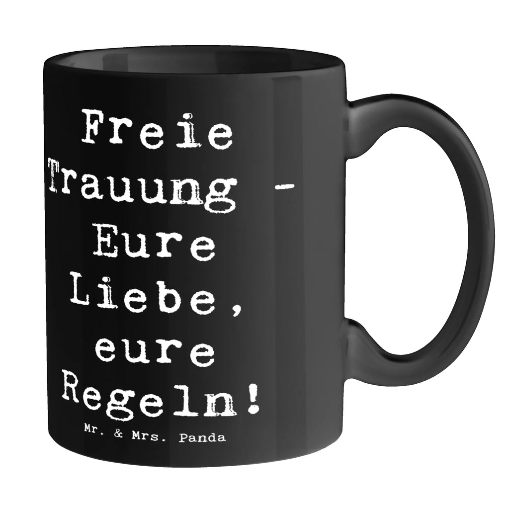 Tasse Spruch Freie Trauung Liebe Regeln Teetasse, Geschenktasse, Tasse, Porzellantasse, Bürotasse, Kaffeetasse, Tasse mit Motiven, Tasse mit Zitaten, Keramiktasse, Hochzeit, Hochzeitsgeschenk, Ehe, Hochzeitsfeier, Trauung, Trauungsgeschenk, Hochzeitskarte, Verlobungsfeier, Verlobungsgeschenk, Hochzeitsgeschenkideen, Hochzeitsgeschenke für Brautpaar